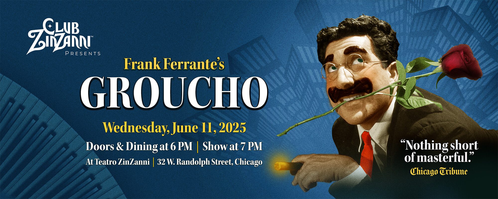 Club ZinZanni Presents: Frank Ferrante's Groucho