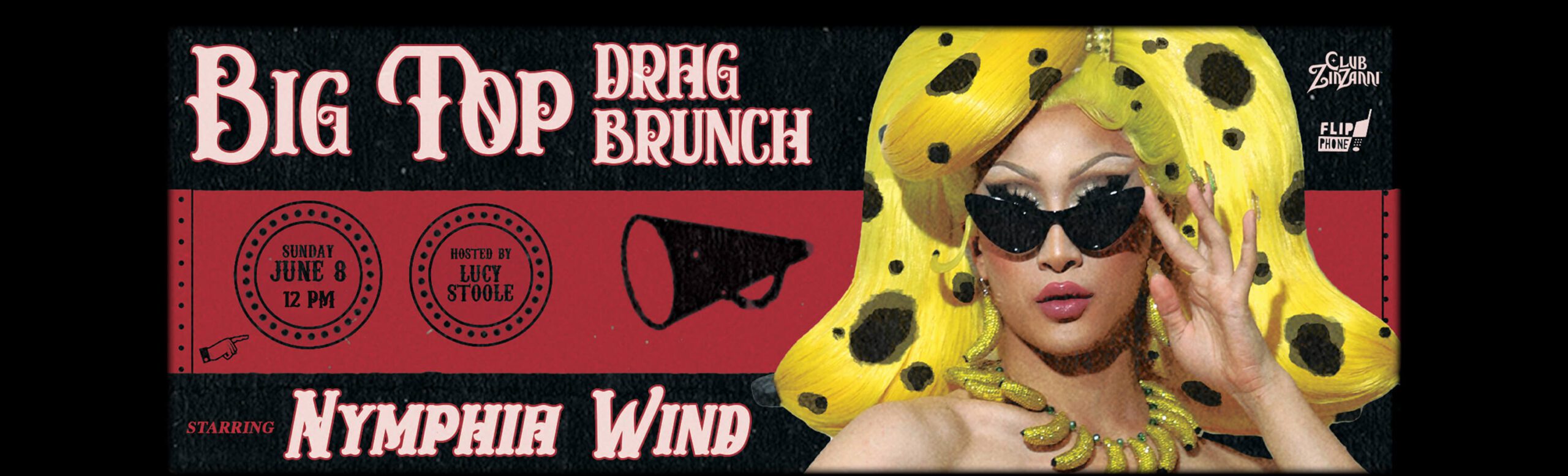 Big Top Drag Brunch starring Nymphia Wind